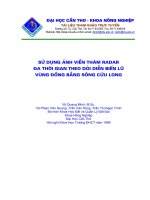 Sử dụng ảnh viễn thám radar thời gian theo dõi diễn biến lũ vùng đồng bằng sông Cửu Long potx