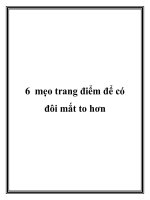 6 mẹo trang điểm để có đôi mắt to hơn pptx