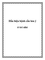 Dấu hiệu bệnh cần lưu ý ở trẻ nhỏ docx