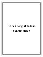 Có nên uống nhân trần với cam thảo ppt