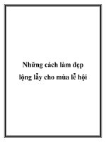 Những cách làm đẹp lộng lẫy cho mùa lễ hội pptx