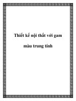 Thiết kế nội thất với gam màu trung tính pdf