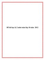 Đề thi học kì 2 môn toán lớp 10 năm 2012 doc
