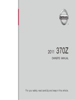 NISSAN 370z 2011 OWNER MANUAL SÁCH HƯỚNG dẫn sử DỤNG