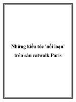 Những kiểu tóc ''''nổi loạn'''' trên sàn catwalk Paris docx