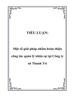 TIỂU LUẬN: Một số giải pháp nhằm hoàn thiện công tác quản lý nhân sự tại Công ty sứ Thanh Trì ppt