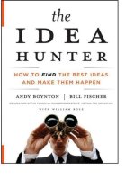 The Idea Hunter: How to Find the Best Ideas and Make them Happen