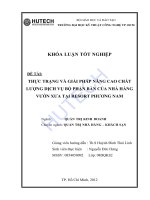 Luận văn:Thực trạng và giải pháp nâng cao chất lượng dịch vụ bộ phận bàn của nhà hàng Vườn Xưa tại resort Phương Nam ppt
