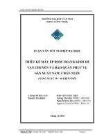 thiết kế máy ép rơm thành khối để vận chuyển và bảo quản phục vụ sản xuất nấm, chăn nuôi (năng suất 30 - 40 kiện-giờ)