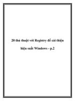20 thủ thuật với Registry để cải thiện hiệu suất Windows - p.2. pdf