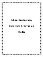 Những trường hợp không nên tiêm văc xin cho trẻ potx
