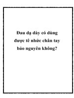 Đau dạ dày có dùng được tê nhức chân tay bảo nguyên không? pdf