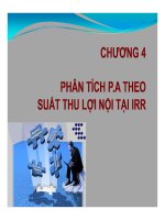 Chương 4: Phân tích P.A theo suất thu lợi nội tại IRR doc