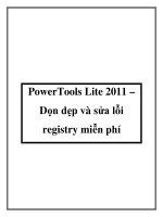 PowerTools Lite 2011 – Dọn dẹp và sửa lỗi registry miễn phí ppt