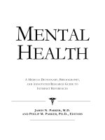 MENTAL HEALTH: A MEDICAL DICTIONARY, BIBLIOGRAPHY, AND ANNOTATED RESEARCH GUIDE TO INTERNET RFERENCES ppt