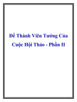 Để Thành Viên Tướng Của Cuộc Hội Thảo - Phần II pptx