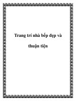 Trang trí nhà bếp đẹp và thuận tiện doc