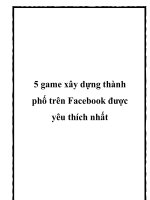5 game xây dựng thành phố trên Facebook được yêu thích nhất ppt