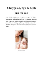 Chuyện ăn, ngủ & bệnh của trẻ con ppt
