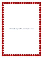 Nhu cầu ăn uống và thức ăn của người cao tuổi. ppt