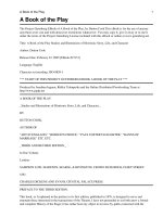 A Book of the Play Studies and Illustrations of Histrionic Story, Life, and Character ppt