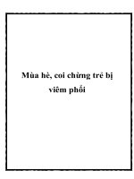 Mùa hè, coi chừng trẻ bị viêm phổi pdf