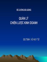 ĐỀ CƯƠNG BÀI GIẢNG QUẢN LÝ CHIẾN LƯỢC KINH DOANH pdf