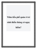 Viêm tiểu phế quản ở trẻ sinh thiếu tháng có nguy hiểm? pptx