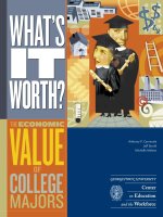 WHAT''''S IT WORTH? THE ECONOMIC VALIE OF COLLEGE MAJORS potx