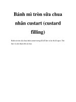 Bánh mì tròn sữa chua nhân custart (custard filling) docx