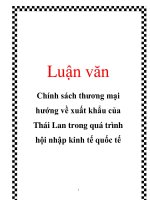Luận văn: Chính sách thương mại hướng về xuất khẩu của Thái Lan trong quá trình hội nhập kinh tế quốc tế pdf