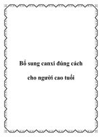 Bổ sung canxi đúng cách cho người cao tuổi ppt