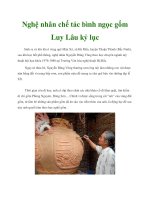 Nghệ nhân chế tác bình ngọc gốm Luy Lâu kỷ lục doc