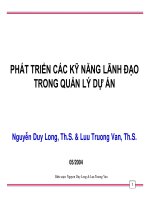 PHÁT TRIỂN CÁC KỸ NĂNG LÃNH ĐẠO TRONG QUẢN LÝ DỰ ÁN pptx