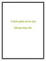 3 cách giảm stress mà không tăng cân potx