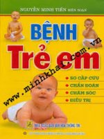 bệnh trẻ em (sơ cấp cứu - chẩn đoán - chăm sóc - điều trị)