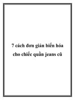 7 cách đơn giản biến hóa cho chiếc quần jeans cũ potx