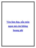 Vừa làm đẹp, nấu món ngon mà còn không hoang phí pot