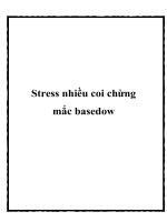 Stress nhiều coi chừng mắc basedow ppt