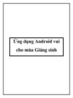 Ứng dụng Android vui cho mùa Giáng sinh ppt