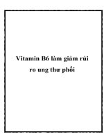 Vitamin B6 làm giảm rủi ro ung thư phổi ppt