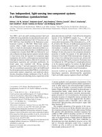 Báo cáo Y học: Two independent, light-sensing two-component systems in a ﬁlamentous cyanobacterium pot