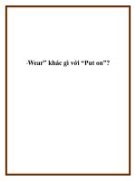 “Wear” khác gì với “Put on”? ppt