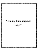 Viêm đại tràng mạn nên ăn gì? pot