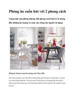 Phòng ăn cuốn hút với 2 phong cách potx
