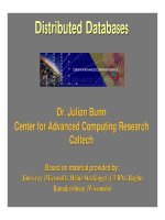 Distributed Databases Dr. Julian Bunn Center for Advanced Computing Research Caltech pdf