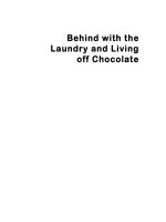 Behind with the Laundry and Living off Chocolate pdf
