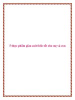 5 thực phẩm giàu axit folic tốt cho mẹ và con. doc