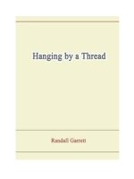 Hanging by a Thread potx