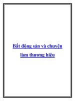 Bất động sản và chuyện làm thương hiệu.Nguyên nhân chính của nhiều vấn doc
